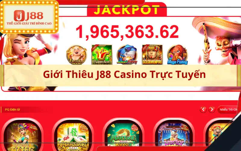 Giới Thiêu J88 Casino Trực Tuyến