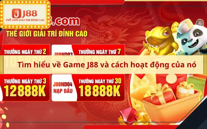 Tìm hiểu về Game J88 và cách hoạt động của nó